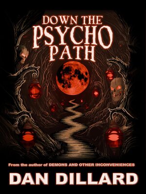 cover image of Down the Psycho Path